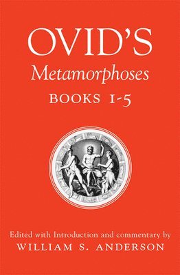 Ovid's Metamorphoses: Bks 1-5 1