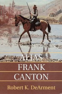 bokomslag Alias Frank Canton