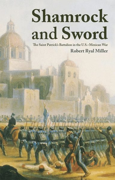 Robert Ryal Miller - Shamrock and Sword, Häftad