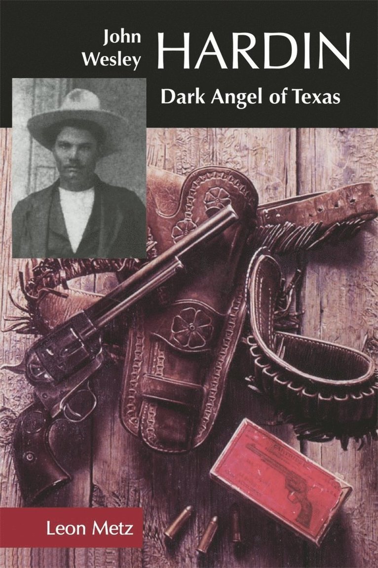 John Wesley Hardin 1