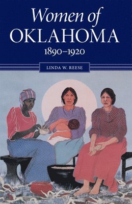 Women of Oklahoma, 1890-1920 1