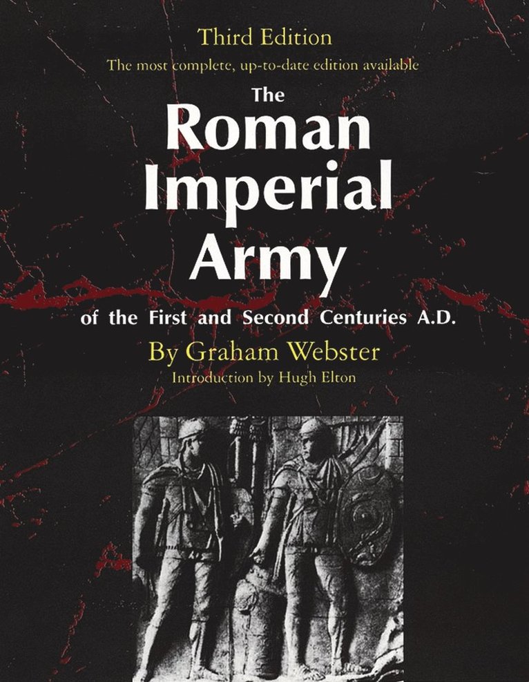 Graham Webster - Roman Imperial Army of the First and Second Centuries a.D., Häftad