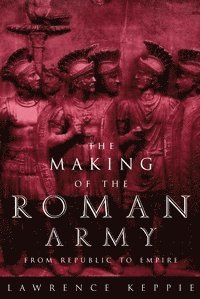 bokomslag Making of the Roman Army