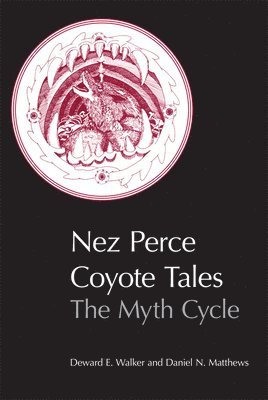 Nez Perce Coyote Tales 1