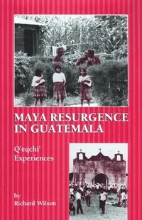 bokomslag Maya Resurgence in Guatemala
