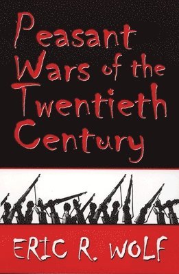 Peasant Wars of the Twentieth Century 1