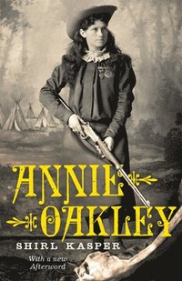 bokomslag Annie Oakley