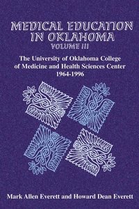 bokomslag Medical Education in Oklahoma