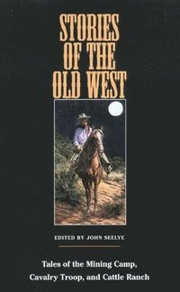bokomslag Stories of the Old West