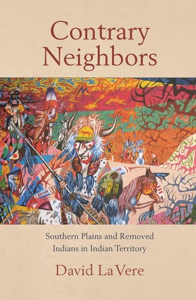 David La Vere - Contrary Neighbors, Häftad