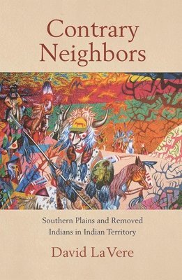 David La Vere, David La Vere - Contrary Neighbors, Häftad