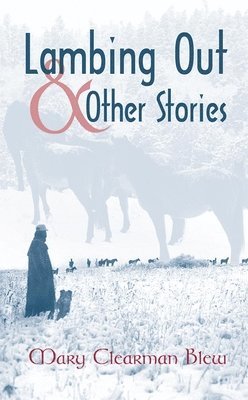 Lambing Out and Other Stories 1