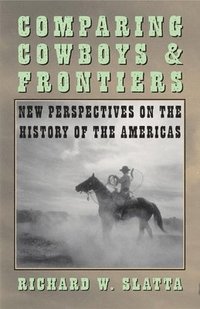 bokomslag Comparing Cowboys and Frontiers