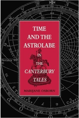 Time and the Astrolabe in the Canterbury Tales 1