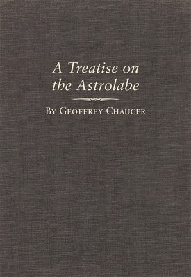 A Treatise on the Astrolabe 1