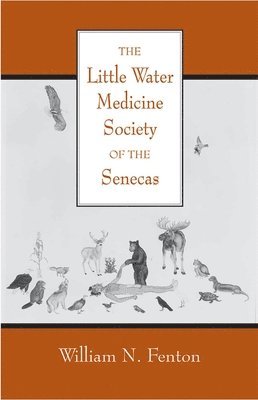 The Little Water Medicine Society of The Senecas 1