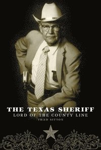 bokomslag The Texas Sheriff