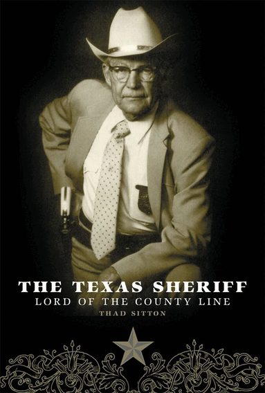 Thad Sitton - Texas Sheriff, Häftad