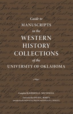 Guide to Manuscripts in the Western History Collections of the University of Oklahoma 1