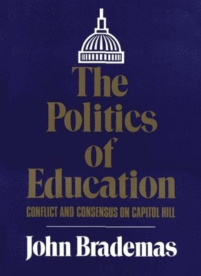 bokomslag The Politics of Education