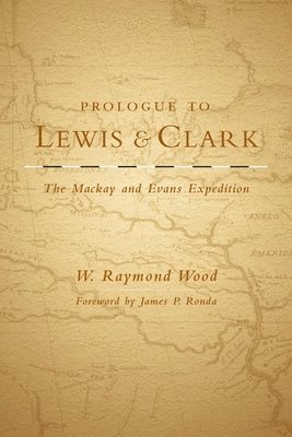 bokomslag Prologue to Lewis and Clark