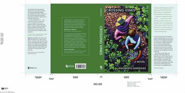 Rigoberto González - Crossing Vines, Inbunden