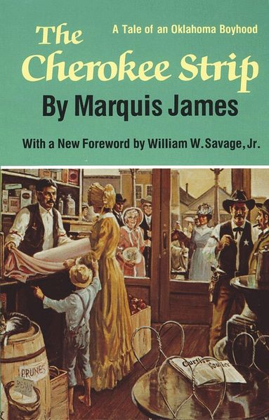 Marquis James - Cherokee Strip, Häftad