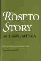 John G. Bruhn, Stewart Wolf - Roseto Story, Häftad