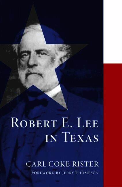 Robert E. Lee in Texas