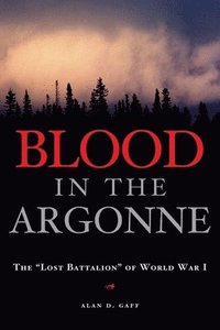bokomslag Blood in the Argonne
