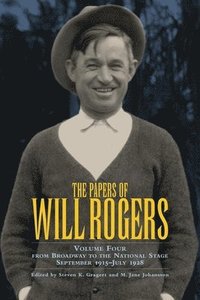 bokomslag The Papers of Will Rogers