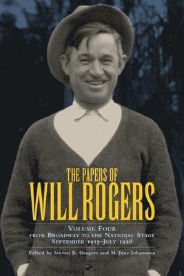 The Papers of Will Rogers 1
