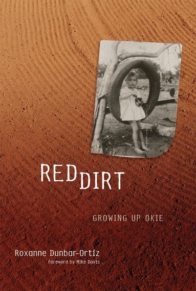 Roxanne Dunbar-Ortiz - Red Dirt, Häftad
