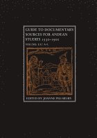 bokomslag Guide to Documentary Sources for Andean Studies, 1530-1900