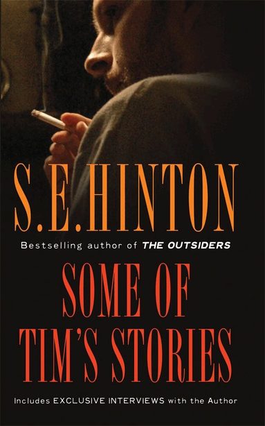 S. E. Hinton - Some of Tim's Stories, Inbunden
