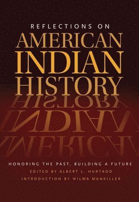 Reflections on American Indian History