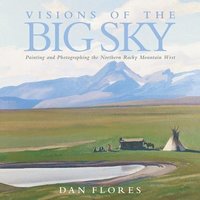 bokomslag Visions of the Big Sky