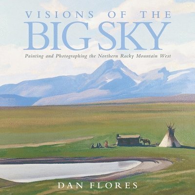 Visions of the Big Sky 1