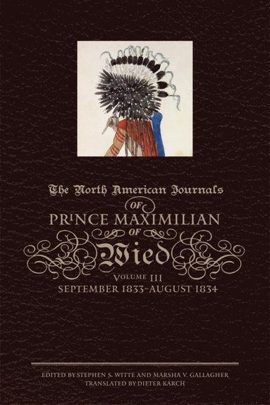 bokomslag North American Journals of Prince Maximilian of Wied