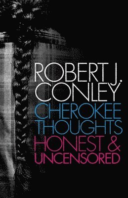 Cherokee Thoughts