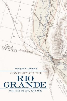 Conflict on the Rio Grande 1
