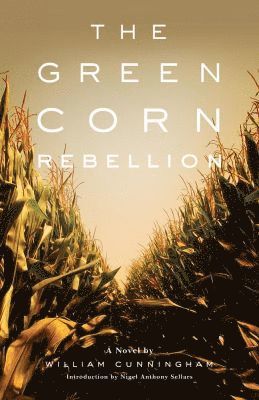 William Cunningham - Green Corn Rebellion, Häftad