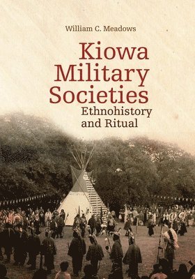 Kiowa Military Societies 1