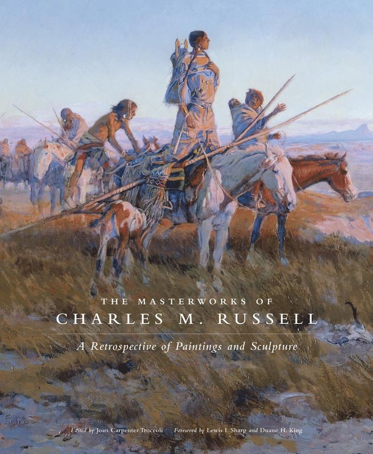 The Masterworks of Charles M. Russell 1