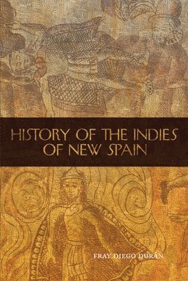 History of the Indies of New Spain 1