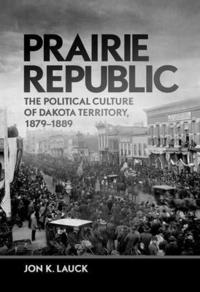 bokomslag Prairie Republic