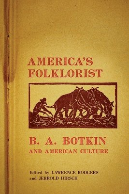 bokomslag America's Folklorist