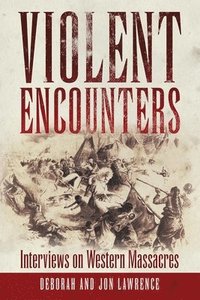 bokomslag Violent Encounters