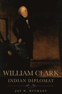bokomslag William Clark