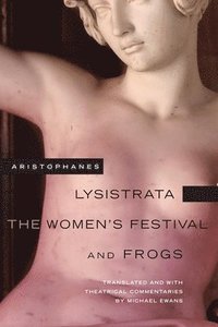 bokomslag Lysistrata, The Women's Festival, and Frogs